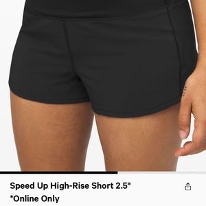 Lululemon speed up high rise shorts 2.5 inch